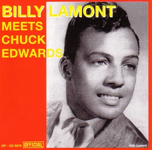 BILLY LAMONT meets CHUCK EDWARDS! R&B at its BEST! CD - Foto 1 di 1