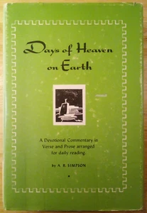 VTG "Days of Heaven On Earth" A.B. Simpson HC DJ - Imagen 1 de 10