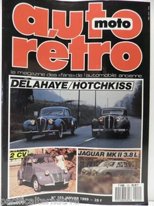 Revue AUTO RETRO moto magazine n° 101 janvier 1989 collection dalahaye hotchkiss - Imagen 1 de 1