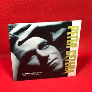 PETER CETERA Glory Of Love 1986 UK 7" vinyl single theme The Karate Kid Part II - Picture 1 of 4