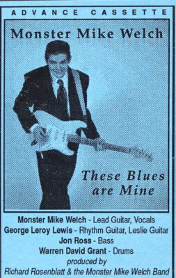 Monster Mike Welch - These Blues Are Mine (Cass, Advance, Promo) (Very Good Plus - Image 1 of 4