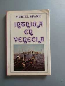 Muriel Spark - Intriga en Venecia - 1a ed. esp. 1980 - Picture 1 of 2