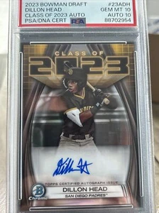 2023 Bowman Draft Dillon Head Class Auto PSA 10 / 10 PERFECT CARD!!! Padres - Picture 1 of 4