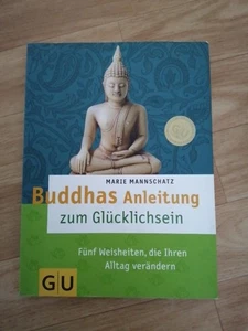 Buddhas Anleitung Zum Glücklichsein - Bild 1 von 2