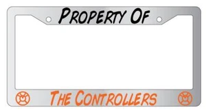 Property Of The Controllers Chrome License Plate Frame - Picture 1 of 1
