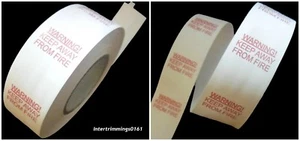 25MM WIDTH, WHITE SEW ON 'WARNING! KEEP AWAY FROM FIRE' LABELS, FREE P&P - Picture 1 of 3
