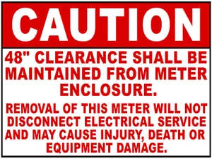 Caution 48 Inch Clearance Shall Be Maintained From Meter Decal Multi-Pack - Picture 1 of 1