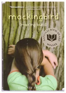 Mockingbird by Kathryn Erskine 1st paperback edition - Picture 1 of 2