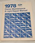 1978 FORD CAR FACTORY OEM OWNERS MAINTENANCE AND LIGHT REPAIR MANUAL 