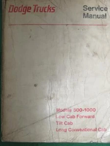71-74 DODGE TRUCK SHOP REPAIR SERVICE MANUAL 500-1000 LOW FWD TILT LONG CONV CAB - Picture 1 of 1