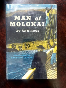 Man of Molokai by Ann Roos 1943 Ex Library Hardback - Picture 1 of 12