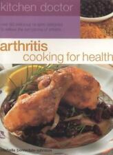 Arthritis Cooking for Health (Kitchen Doctor),Michelle Berriedal