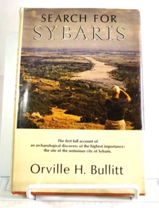 Search For Sybaris - Orville H. Bullitt *First Edition* *Signed by Author* - Picture 1 of 12