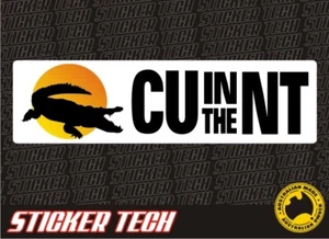 CUINTHENT CU IN THE NT PEGATINA CALCOMANÍA TRAJES OUTBACK AUSTRALIA PATRULLA UTE 4X4 4x4 - Imagen 1 de 1