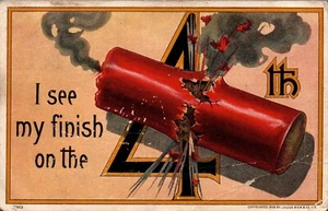 POSTCARD FOURTH OF JULY FIRECRACKER "I SEE MY FINISH ON THE 4TH" - Picture 1 of 2