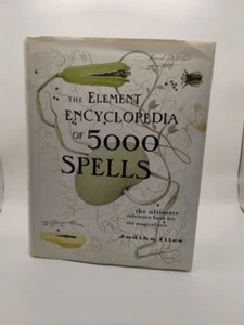 The Element Encyclopedia of 5000 Spells by Judika Illes Hardcover Dust Jacket - Picture 1 of 13