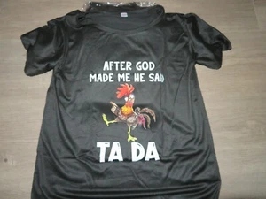 Als Gott mich schuf sagte er TA DA!!  T SHIRTs  - Bild 1 von 2