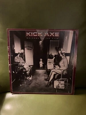 Kick Axe - Welcome to the Club. LP Vinyl Gold Stamp Promo. Pasha records VG+ - Image 1 of 4