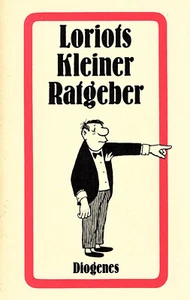 Loriot: Loriots kleiner Ratgeber - Taschenbuch von Diogenes - Bild 1 von 2