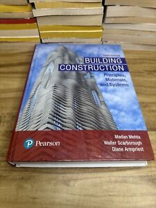 Building Construction : Principles, Materials, and Systems, Hardcover by Meht...