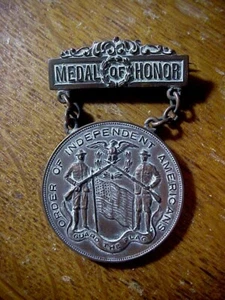 1917 ORDER OF INDEPENDENT AMERICANS ID'ED BADGE - MEDAL OF HONOR PA COUNCIL - Picture 1 of 2