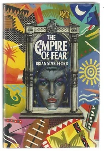 The Empire Of Fear Brian Stableford Signed First Edition 1st Printing Vampire - Picture 1 of 1