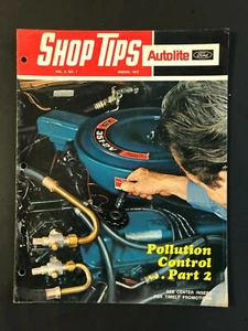 Ford Autolite Shop Tips Vol 9 No 7 March 1971 - Imagen 1 de 2