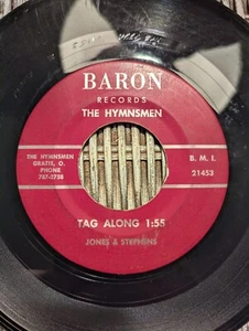 The Hymnsmen rare rockabilly gospel 45 on Baron tag along rite pressing - Picture 1 of 4
