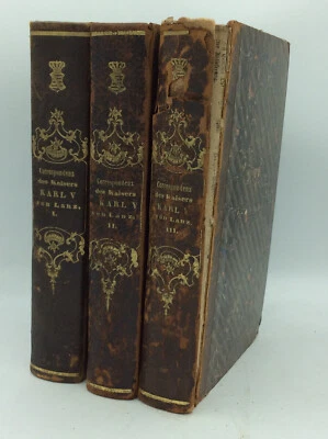 CORRESPONDENZ DES KAISERS KARL V: 3 Vol by Karl Lanz - 1844 - French - German - Image 1 of 4