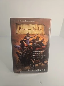 Boston Jacky L.A. Meyer 1st Edition 2013 HC VG Bloody Jack Adventure Jacky Faber - Bild 1 von 11