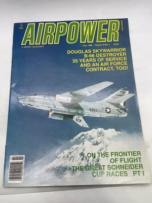 Airpower Magazine July 1988 Vol 18 No 4 Douglas Skywarrior B-66 Sentry Foto 1 de 3