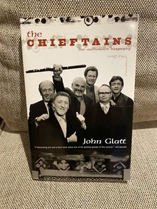 The Chieftans: The Authorized Biography By John Glatt ~ Irish Music ~ VGC PB - Picture 1 of 7