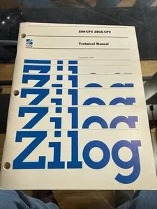 Zilog Z80/Z80A CPU Technical Manual (1978) – Near-Mint Vintage Engineering Doc - Picture 1 of 2