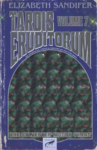 TARDIS Eruditorum - an Unofficial Critical History of Doctor Who Volume 7: Sylve - Picture 1 of 2
