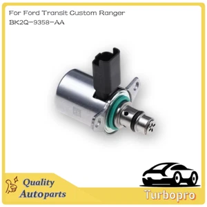 Fuel Pump Pressure Control Valve BK2Q-9358-AA For Ford Transit Custom Ranger - Picture 1 of 5