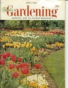 Popular Gardening April 1951 America's New All-Gardening Magazine - Picture 1 of 1