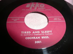 Disco 45 Raro Rockabilly en Ekko Cansado y Sueño/Locos Cochran Brothers En muy buen estado++ - Imagen 1 de 4