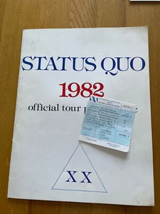 STATUS QUO PROGRAMME AND TICKET 1982 - Imagen 1 de 3