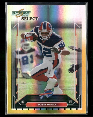 Josh Reed 2006 Score Select Gold 43/50 #30 - Image 1 of 2