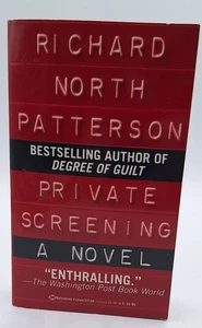 PRIVATE SCREENING BY RICHARD NORTH PATTERSON, 4TH PRINTING, SOFT COVER - Imagen 1 de 3