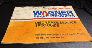 Vintage June 1988 Wagner Disc Brakes Service Specification Guide #AU-1599 - Picture 1 of 4