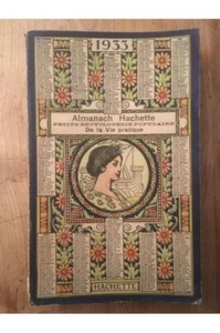 Almanach Hachette 1933, Petite encyclopédie populaire de la vie pratique Collect - Picture 1 of 1