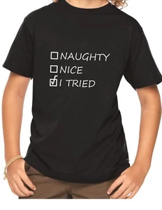Youth Toddler Naughty Nice I Tried T-Shirt Santa Shirt Christmas Gift Boys Girls - Picture 1 of 8