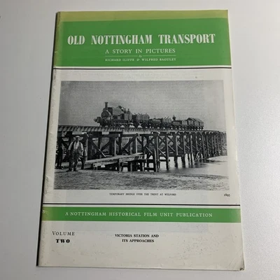 Old Nottingham Transport A Story In Pictures Vol 2 (1978) Iliffe & Baguley  - Image 1 of 4