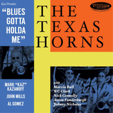 The Texas Horns Blues Gotta Holda Me (CD) Album (UK IMPORT)