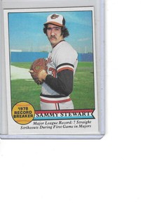 1979 Topps #206 Sammy Stewart Baltimore Orioles Record Breaker SEE SCANS