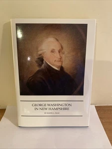 Rare Book George Washington In New Hampshire, Elwin L Page NH Portsmouth History - Picture 1 of 11