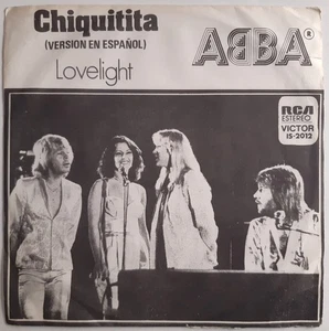 ABBA – Chiquitita / Lovelight - BOLIVIA 7" with PIC. SLEEVE [EX/VG+] - Picture 1 of 9