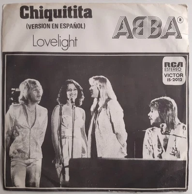 ABBA – Chiquitita / Lovelight - BOLIVIA 7" with PIC. SLEEVE [EX/VG+] - Image 1 of 4