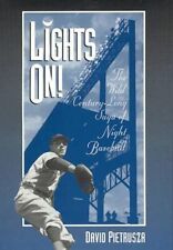 David Pietrusza Lights On! (Hardback) American Sports History Series